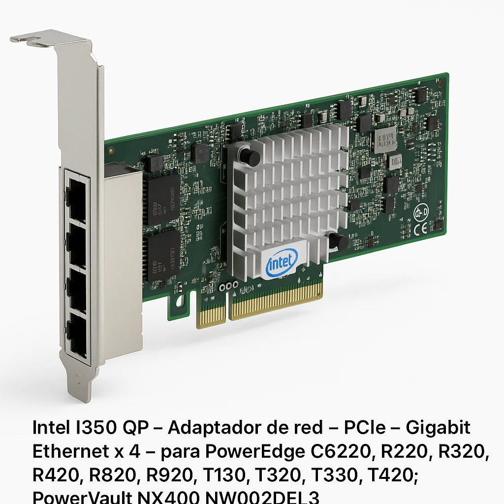 Intel I350 QP - Adaptador de red - PCIe - Gigabit Ethernet x 4 - para PowerEdge C6220, R220, R320, R420, R820, R920, T130, T320, T330, T420; PowerVault NX400